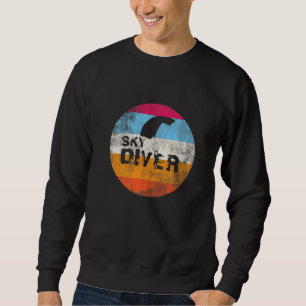 Parachute Retro I Skydiver Tandem Jump Skydive Sweatshirt