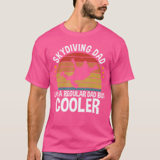 Parachuting Skydiver In Free Fall Skydiving Dad T-Shirt