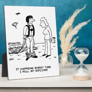Parachutist's Trousers Fall Down - Funny Plaque