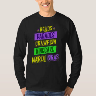 Parade Carnival Beads Crawfish Party Mardi Gras T-Shirt