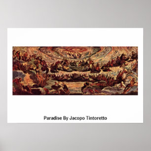 Paradise By Jacopo Tintoretto Poster