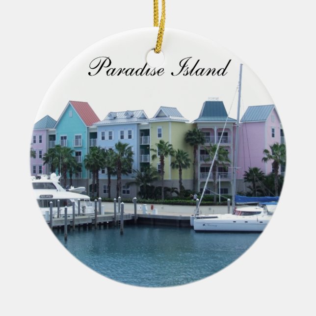 Paradise Island Bahamas Colourful Buildings Ceramic Ornament (Front)