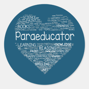 Paraeducator Heart Teacher Paraprofessional Back Classic Round Sticker