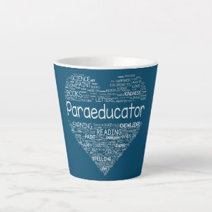 Paraeducator Heart Teacher Paraprofessional Back Latte Mug