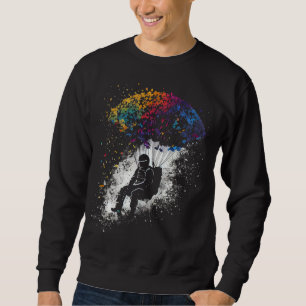 Paraglider Paragliding  Parachute Jumping Paraglid Sweatshirt