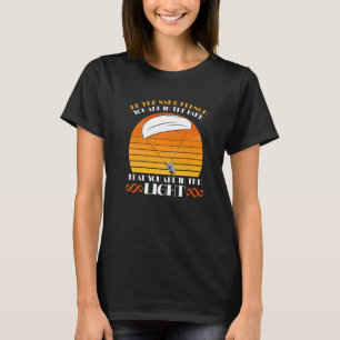 Paraglider Pilot Equipment Paraglider Paragliding T-Shirt