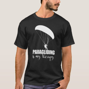 Paragliding Is My Therapy Women Paraglider Advent T-Shirt