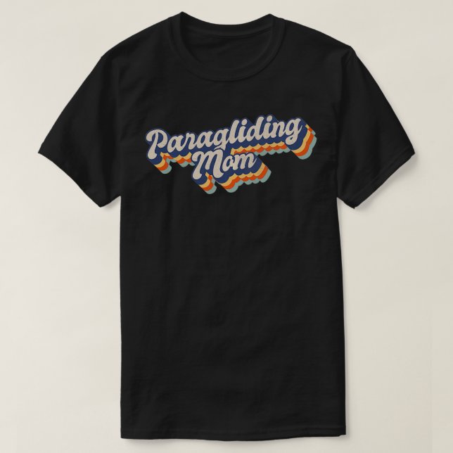 Paragliding Mom Paraglider Soaring Sky Adventure H T-Shirt (Design Front)