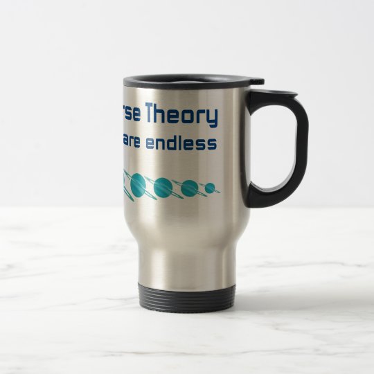 Parallel Universe Theory Travel Mug