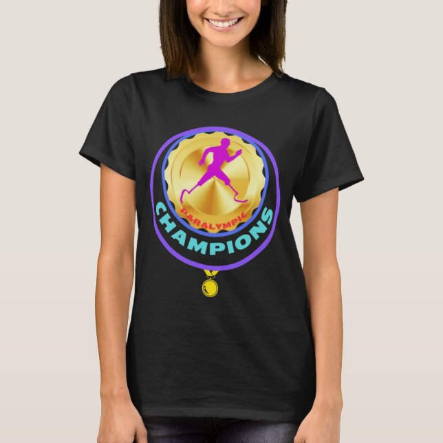 Paralympic Champions  T-Shirt (Front)