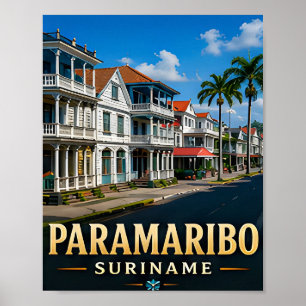 Paramaribo Colonial Waterfront and Tropical Herita Poster