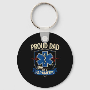 Paramedic Dad Proud Dad Of A Paramedic Keychain