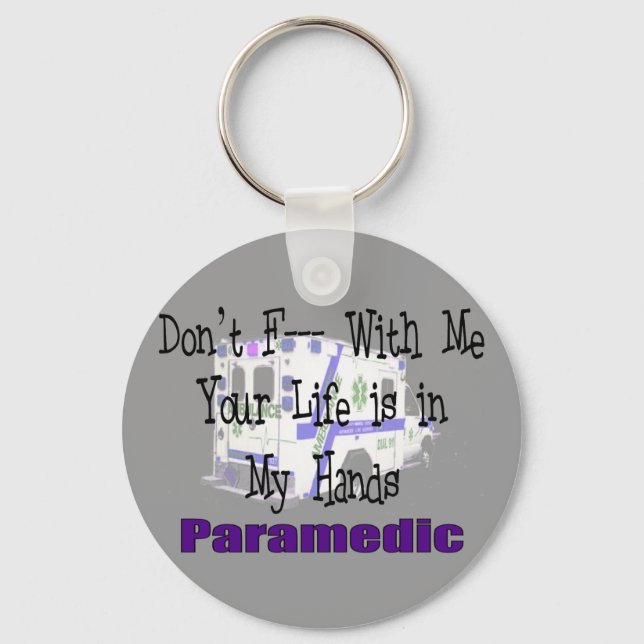 Paramedic "Don't F--- With Me" Keychain (Front)