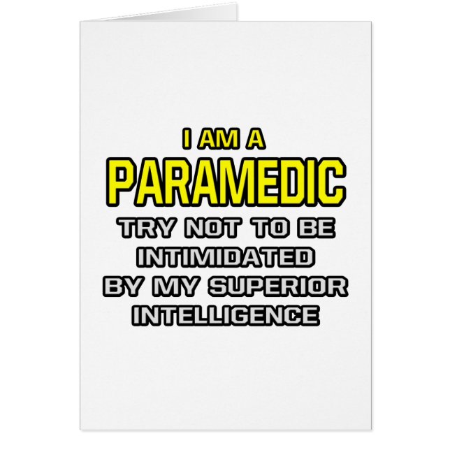 Paramedic...Intelligence supérieure (Devant)