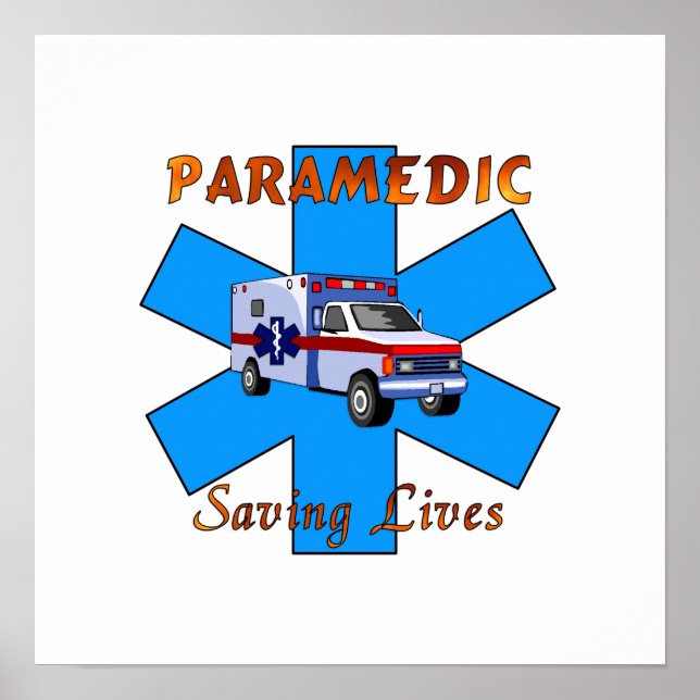 Paramedic Saving Lives Poster (Front)