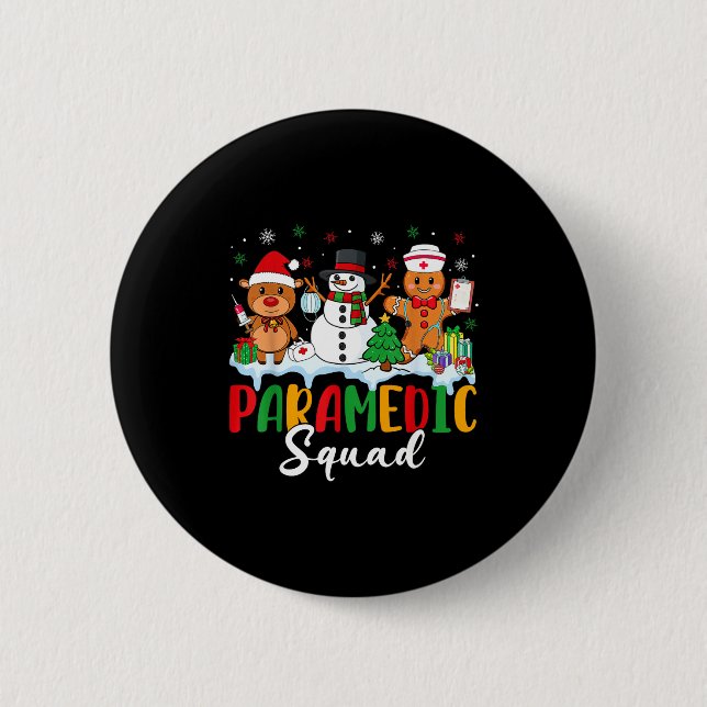Paramedic Squad Reindeer Snowman Gingerbread Chris 2 Inch Round Button (Front)