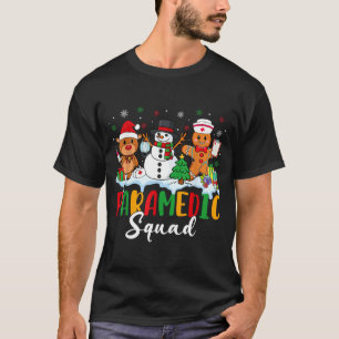 Paramedic Squad Reindeer Snowman Gingerbread Chris T-Shirt