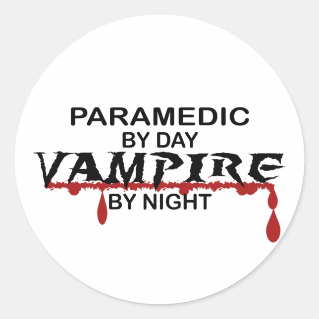 Paramedic Vampire by Night Classic Round Sticker (Front)