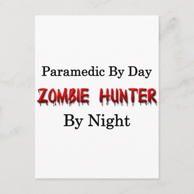 Paramedic/Zombie Hunter Postcard (Front)
