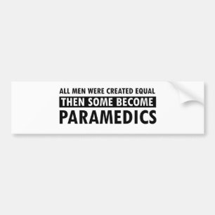 Paramedics designs bumper sticker