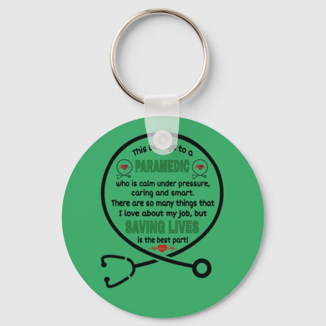   Paramedic's Gift. This Belongs To A Paramedic Keychain (Front)