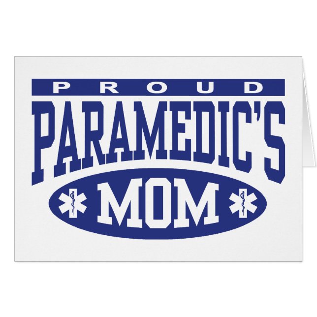 Paramedic's Mom (Front Horizontal)