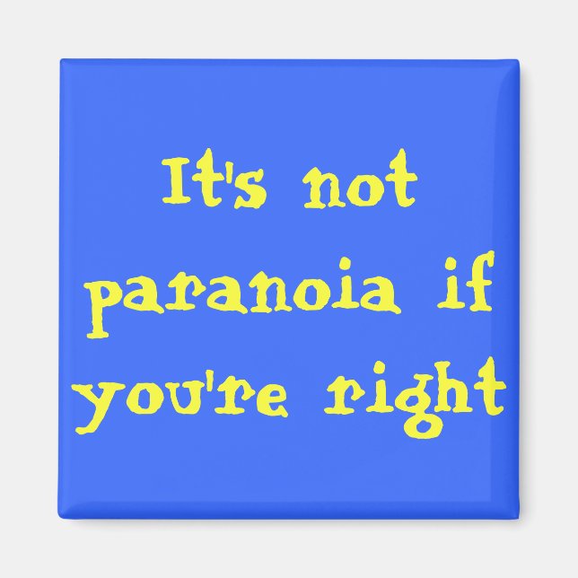 Paranoia magnet (Front)