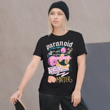 Paranoid Fight Depression Streetwear T-Shirt