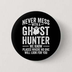 Paranormal Evp Hunting Ghost Hunter Adventures 1 2 Inch Round Button