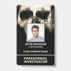Paranormal Investigator Employee Photo ID Name Tag