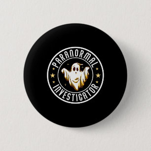 Paranormal Investigator Ghost Hunter Ghost Hunting 2 Inch Round Button