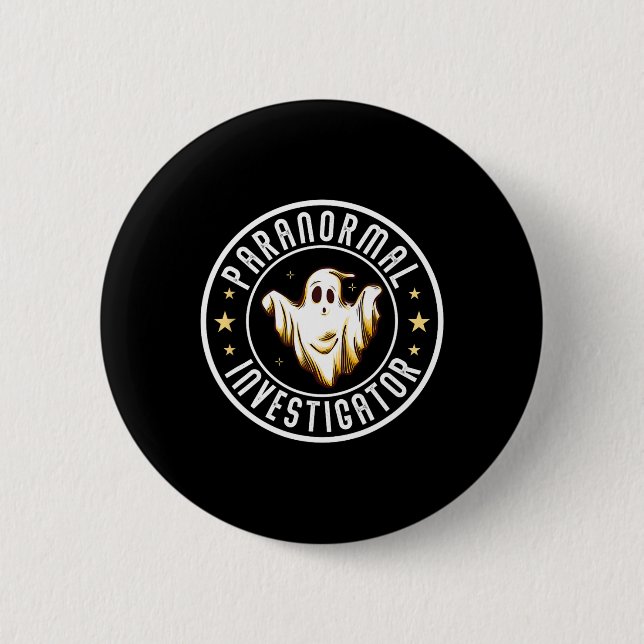 Paranormal Investigator Ghost Hunter Ghost Hunting 2 Inch Round Button (Front)
