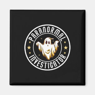 Paranormal Investigator Ghost Hunter Ghost Hunting Magnet