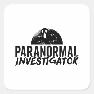 Paranormal Investigator Ghost Hunter Ghost Hunting Square Sticker