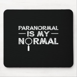 Paranormal Investigator Ghost Hunting Funny Gift Mouse Pad