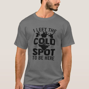 Paranormal Investigator Wait I See Ghost Ghost Hun T-Shirt