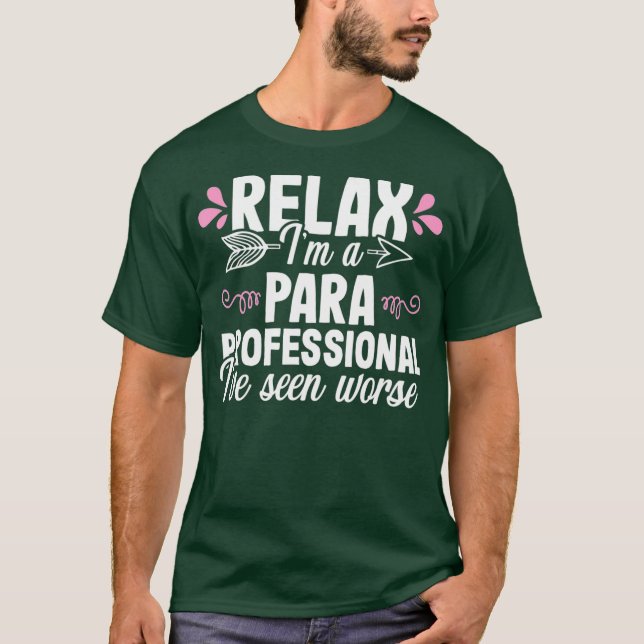 Paraprofessional Appreciation gift Teacher T-Shirt (Front)