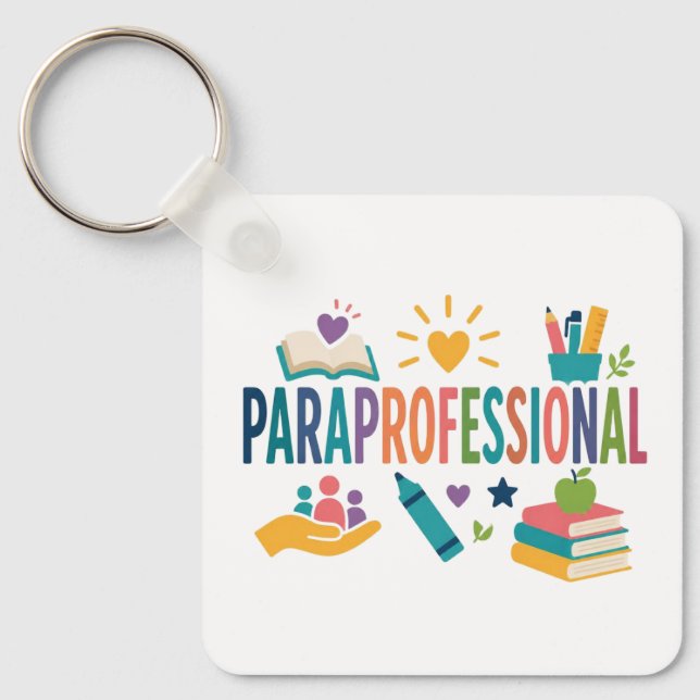 Paraprofessional Appreciation Keychain (Front)