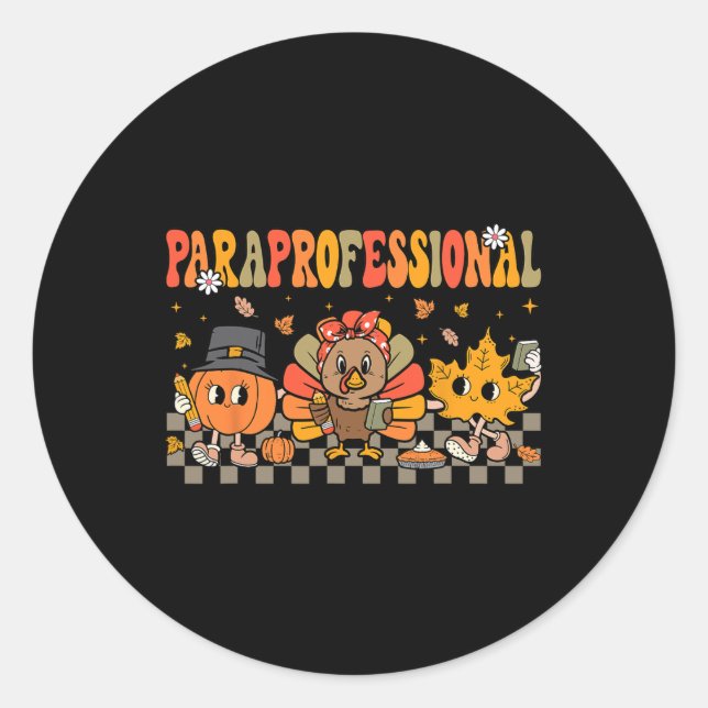 Paraprofessional Fall Crew Parapro Educator Thanks Classic Round Sticker (Front)