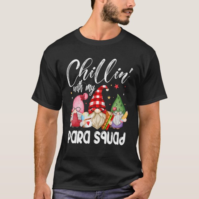 Paraprofessional Para Squad Chillin Gnomes Christm T-Shirt (Front)