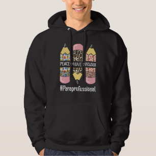 Paraprofessional Peace Love Inclusion Leopard Para Hoodie