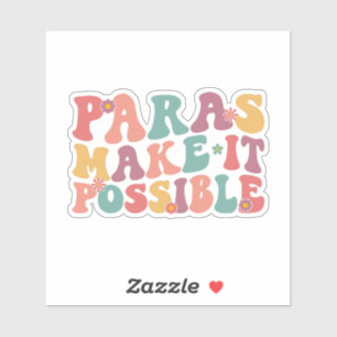 Paras Make It Possible