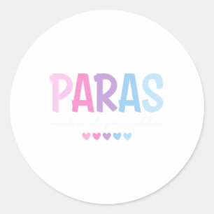 Paras Make It Possible Heart Para Paraprofessional Classic Round Sticker