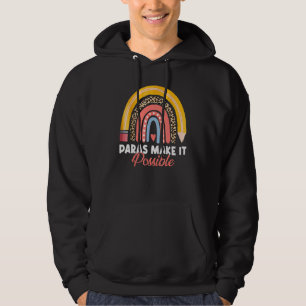 Paras Make It Possible Pencil Rainbow Back To Scho Hoodie