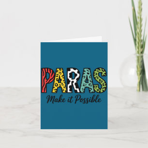 Paras make possible teacher paraprofessional card
