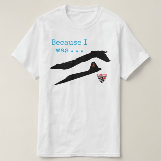 Parce que je l'étais. . . . T-shirts (Design devant)