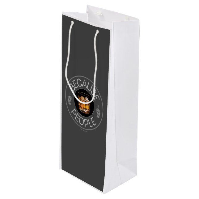 Parce que les gens (whiskey) Vin Sac cadeau (Devant Angle)