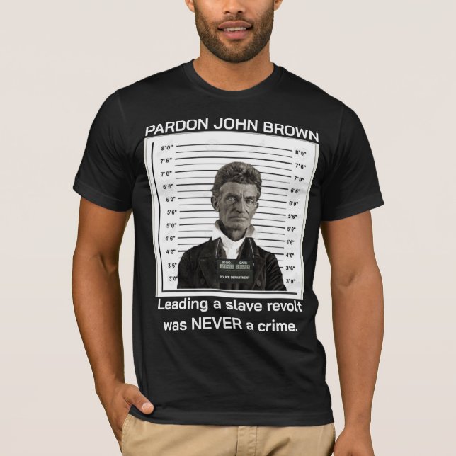 Pardon John Brown T-Shirt (BLACK) (Front)