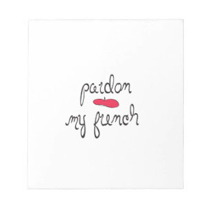 Pardon My French with Beret Notepad