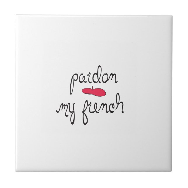 Pardon My French with Beret Tile (Front)